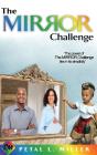 The Mirror Challenge - Preview