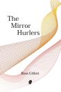 The Mirror Hurlers - Preview