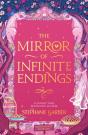 The Mirror Of Infinite Endings - Preview