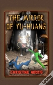 The Mirror Of Yu-Huang