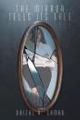 The Mirror Tells Its Tale - Preview