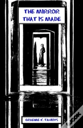 The Mirror That Is Made