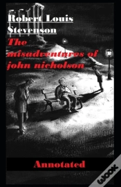 Capa do artigo The Misadventures Of John Nicholson Annotated