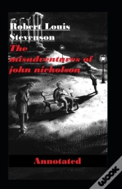 Capa do artigo The Misadventures Of John Nicholson Annotated