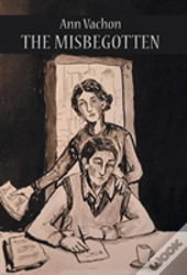 The Misbegotten