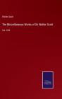 The Miscellaneous Works Of Sir Walter Scott - Preview