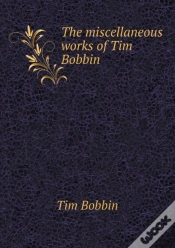 Capa do artigo The Miscellaneous Works Of Tim Bobbin