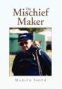 The Mischief Maker - Preview