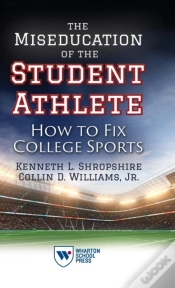 Capa do artigo The Miseducation Of The Student Athlete