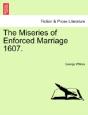 The Miseries Of Enforced Marriage 1607. - Preview
