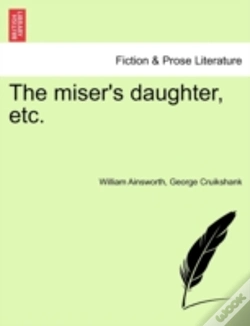 Capa do artigo The Miser'S Daughter, Etc.