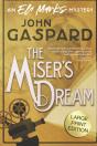 The Miser'S Dream - Large Print Edition - Preview