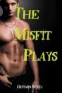 The Misfit Plays - Preview