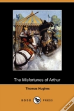 Capa do artigo The Misfortunes Of Arthur (Dodo Press)