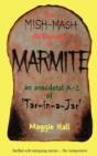 The Mish-Mash Dictionary Of Marmite - Preview
