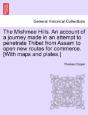 The Mishmee Hills. An Account Of A Journ - Preview