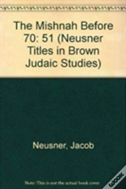 Capa do artigo The Mishnah Before 70