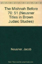 The Mishnah Before 70 - Preview