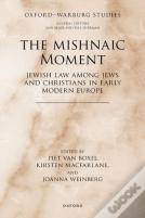 The Mishnaic Moment