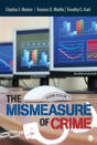 The Mismeasure Of Crime - Preview