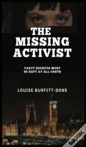 The Missing Activist