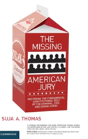 The Missing American Jury - Preview