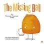The Missing Ball - Preview