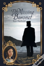 The Missing Baronet