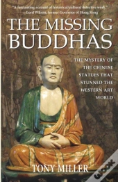The Missing Buddhas