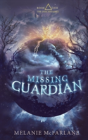 The Missing Guardian - Preview