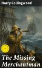 The Missing Merchantman - Preview
