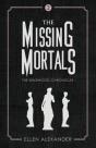The Missing Mortals - Preview