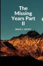 The Missing Years- Part Ii - Preview