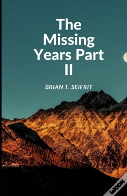 Capa do artigo The Missing Years- Part Ii
