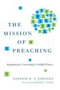 The Mission Of Preaching - Preview