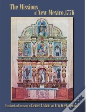 The Missions Of New Mexico, 1776