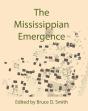 The Mississippian Emergence - Preview