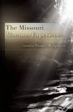 Capa do artigo The Missouri Mormon Experience