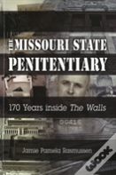 The Missouri State Penitentiary