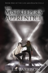 The Mist Keeper'S Apprentice