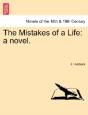 The Mistakes Of A Life: A Novel. - Preview