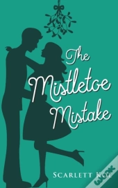 The Mistletoe Mistake