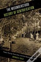 The Misunderstood History Of Gentrification
