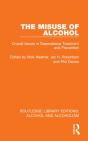 The Misuse Of Alcohol - Preview