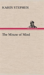 The Misuse Of Mind - Preview