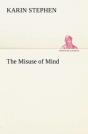 The Misuse Of Mind - Preview