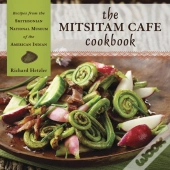 The Mitsitam Cafe Cookbook