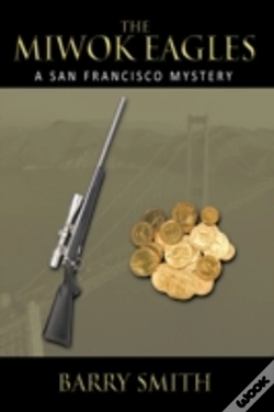 Capa do artigo The Miwok Eagles: A San Francisco Myster