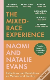 The Mixed Race Experience