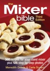 The Mixer Bible